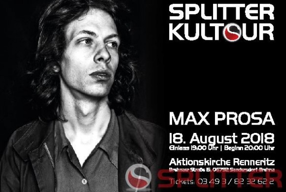 Splitter Kultour – Max Prosa